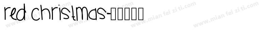 Red Christmas字体转换